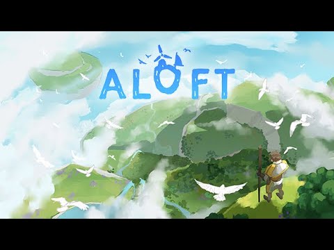 ALOFT GAMEPLAY - YouTube