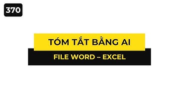 Tóm Tắt File Word & Excel Bằng AI Trong Excel – BuilderTV Add-in