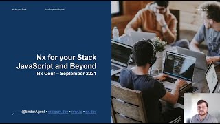 Nx for your Stack - Craigory Coppola - Nx Conf 2021
