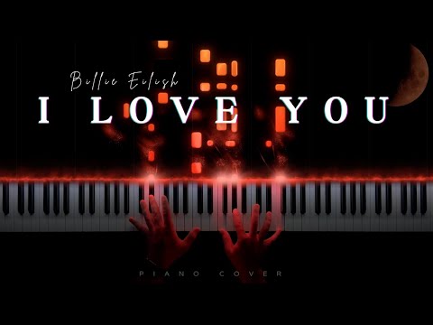 Billie Eilish - i love you - Billie Eilish
