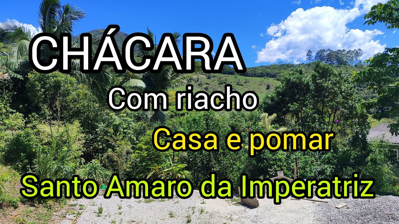 Chácara com riacho, pomar e linda vista. Santo amaro da imperatriz- SC