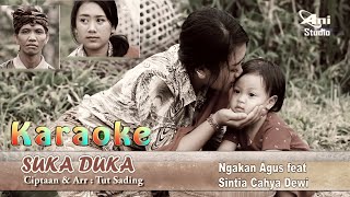 Musik SUKA DUKA - Ngakan Agus & Sintia Cahya Dewi #anistudioproduction