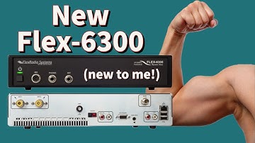 FlexRadio 6300 (NEW to me), and SmartSDR Overview