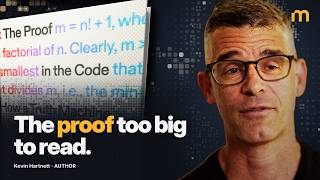 Why Mathematicians Stopped Trusting Their Own Proofs — Kevin Hartnett