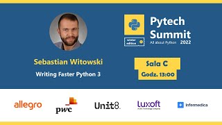 🐍 Writing Faster Python 3 - Sebastian Witowski