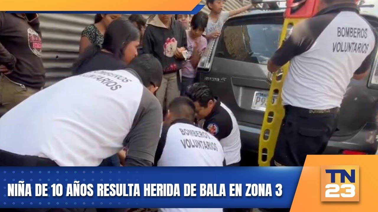 Niña de 10 años resulta herida de bala en zona 3 - YouTube