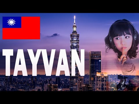 Video: Tayvan Necə Bir ölkədir