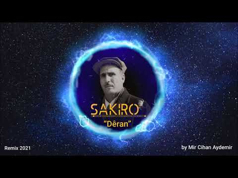 Mir Cihan feat. & Şakiro - Dêran (Remix 2021 Efsane)