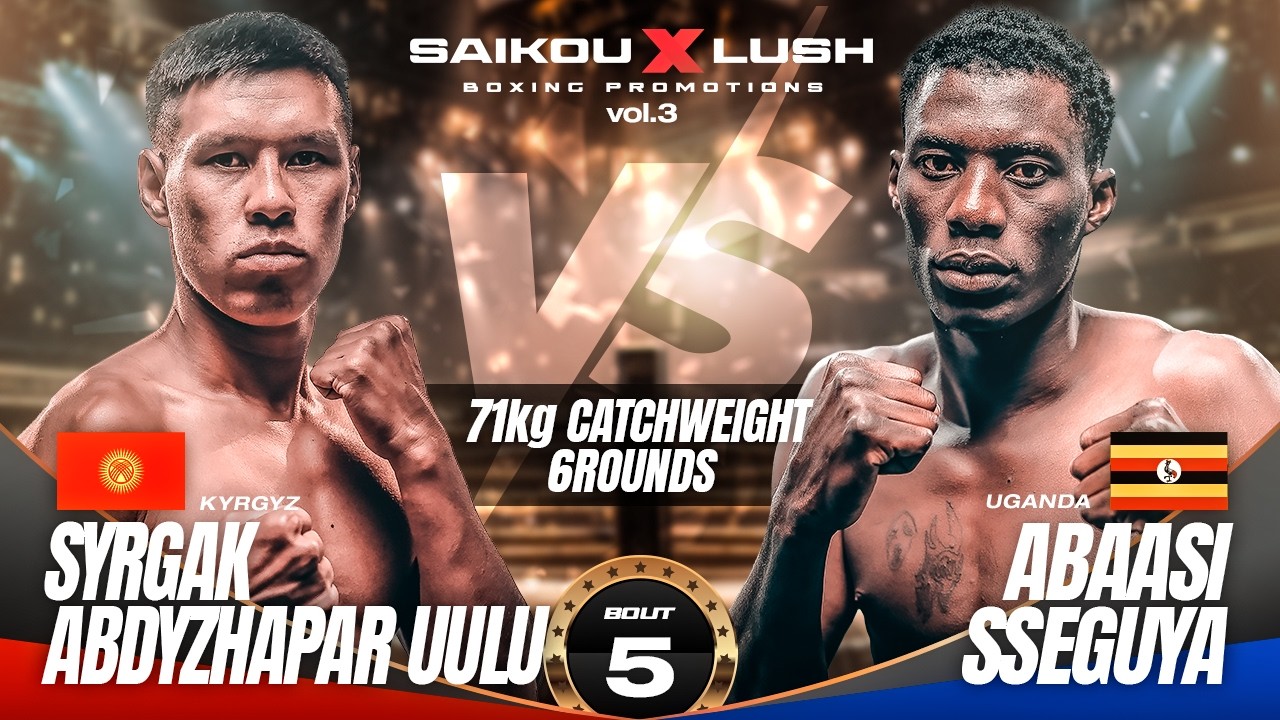 【 Full Fight 】SYRGAK ABDYZHAPAR UULU (KGZ) vs ABAASI SSEGUYA (UGA) 71kg-6R SAIKOULUSH Vol.3