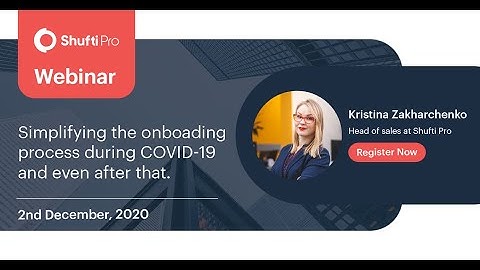 Simplifying the Client Onboarding Process  During COVID-19