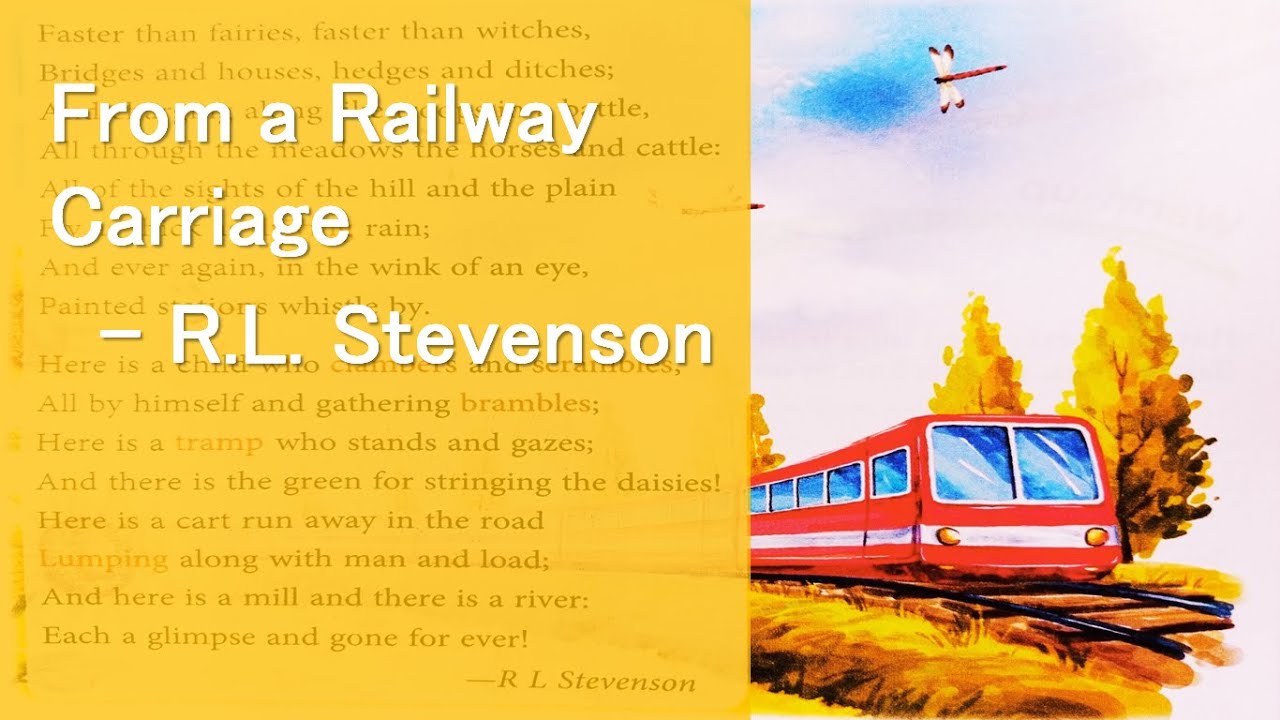 Class 4 (New Horizons Today) Lesson 1 _ Poem _ From a Railway Carriage ...