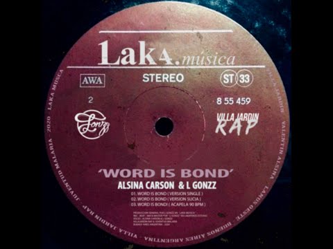'Word is Bond'