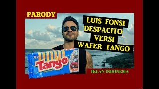 Despacito Versi Wafer Tanggo (Iklan Indonesia)