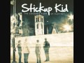 Stickup Kid - You're Killin' Me Smalls