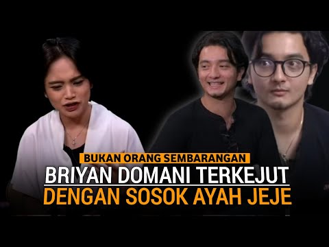 jeje-slebew-ungkap-sosok-sang-ayah,-bryan-domani-terkejut---bacot-television