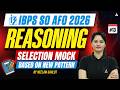 IBPS SO AFO 2026 Reasoning | IBPS SO AFO Reasoning Mock Test #13 | Reasoning MCQs | By Neelam Ma'am