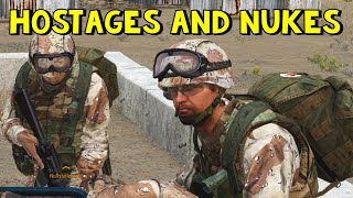 Hostages and Nukes | ArmA 3