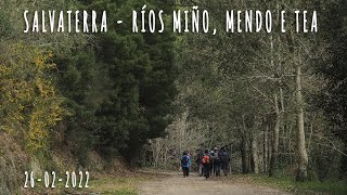 Ruta polos río Miño, Mendo e Tea. Salvaterra de Miño - 26 febreiro 2022 - Roteiros Galegos