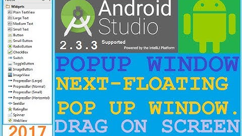 Android Studio tutorial - Android popup window tutorial. POP-ING UP IS BETTER