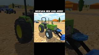 Indofarm New Look Added 🥳ll Indian Vahicle Simulator 3d #tractorgame #shortvideo