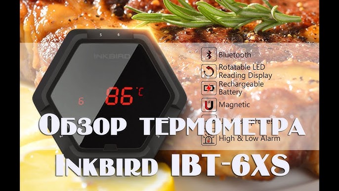 INKBIRD Rechargeable Wireless Bluetooth Grill Thermometer IBT-6XS