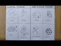 Living things and nonliving drawing easy living and nonliving things chart making