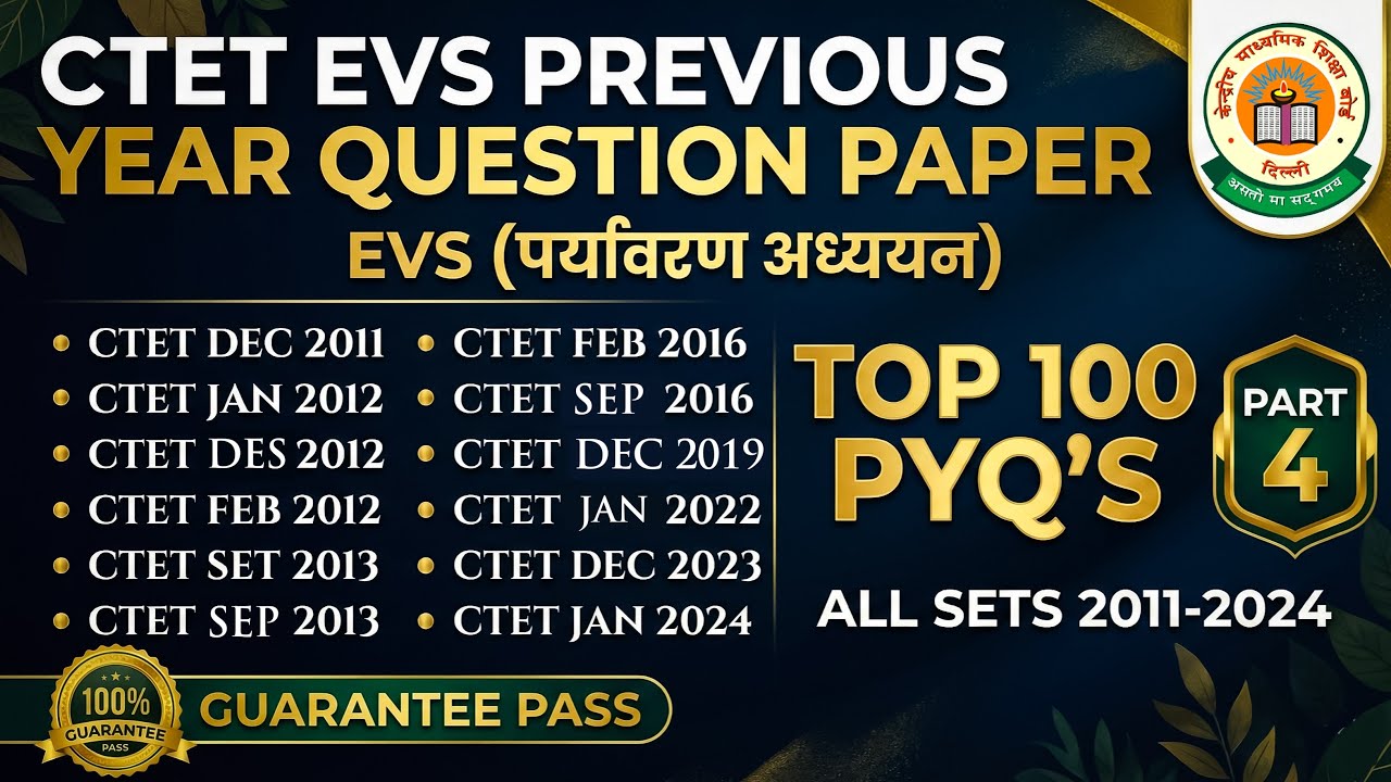 CTET Previous Year Question Paper Evs Pedagogy CTET 2025 Preparation I ...