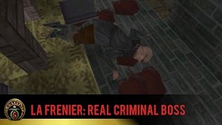 Thief FM: La Frenier: Real Criminal Boss