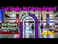 McCARRAN AIRPORT LAS VEGAS - ONE YEAR LATER