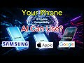 Is Your Phone Obsolete? Samsung, Apple & Google Phones AI Can Use?