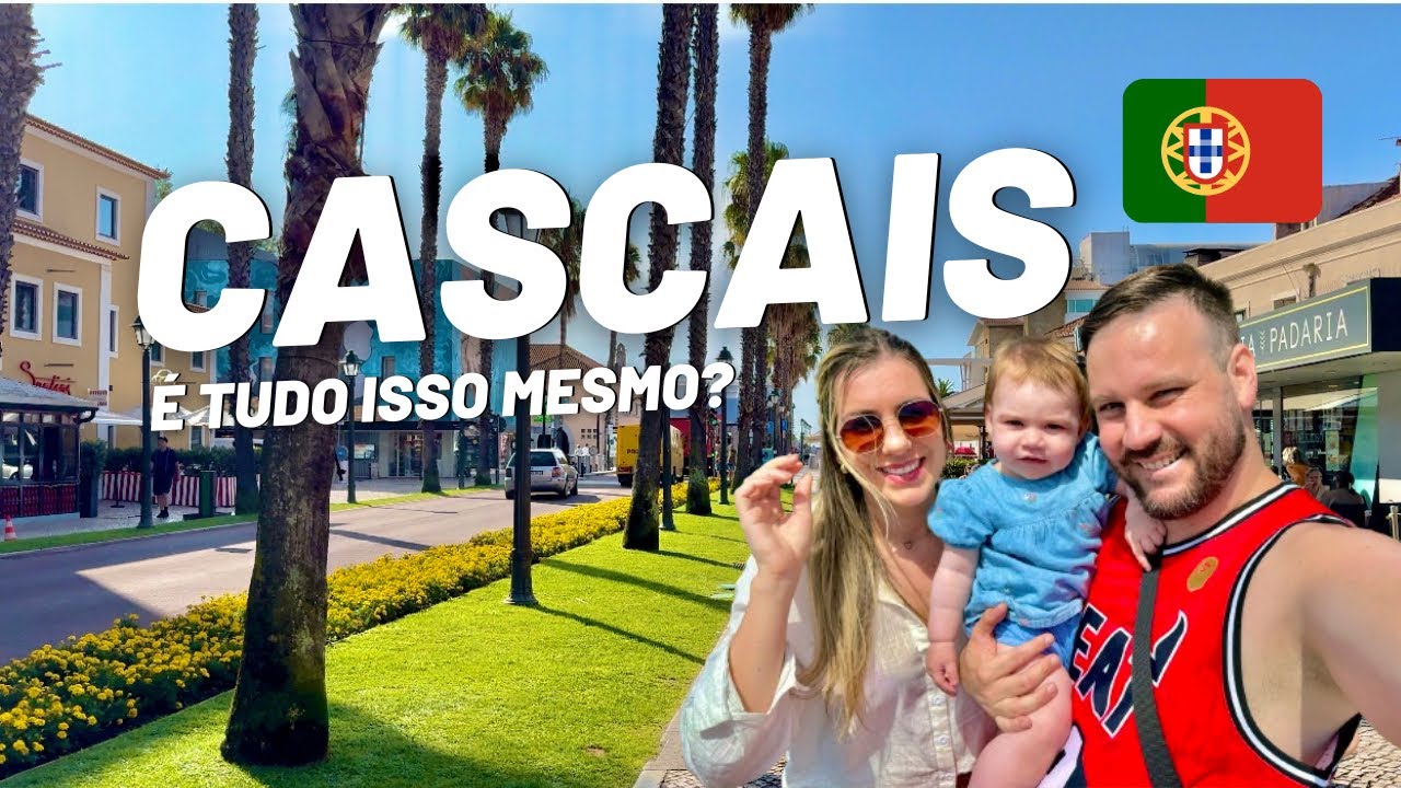 Visitamos CASCAIS: a cidade dos FAMOSOS/ Portugal 2024