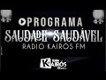 CORINHOS PARA O PROGRAMA SAUDADE SAUDÁVEL