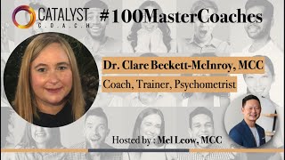 Episode 17 #100MasterCoaches with Clare Beckett-McInroy