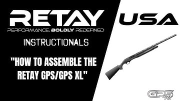 Cover Image for How to Assemble the Retay GPS and GPS XL