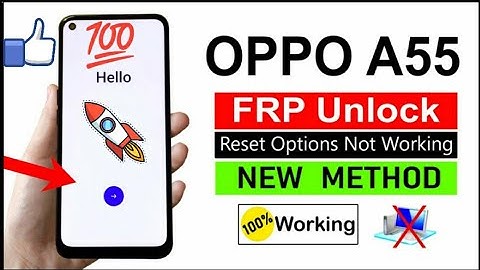 OPPO A55 A53 A57 A58 A54 FRP BYPASS | OPPO A55 FRP BYPASS | OPPO A55 UNLOCK 🔓 GOOGLE FRP BYPASS 💯🔥🙏