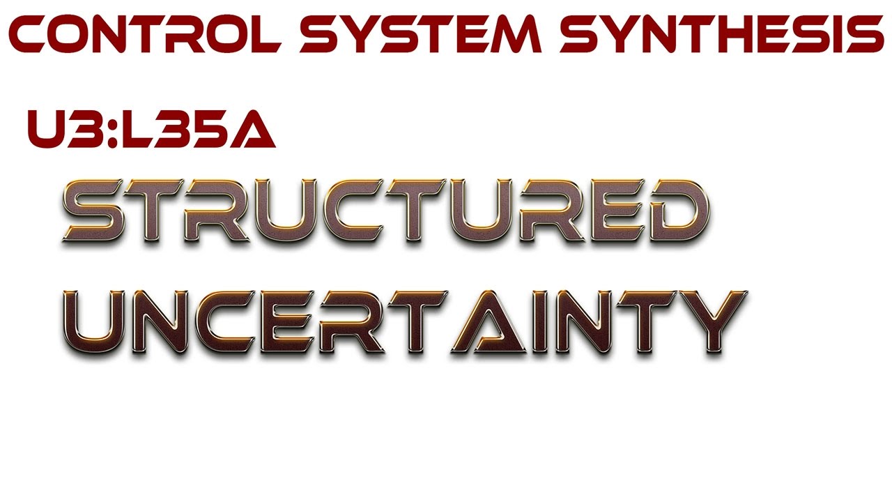 L35B:  Structured Uncertainty
