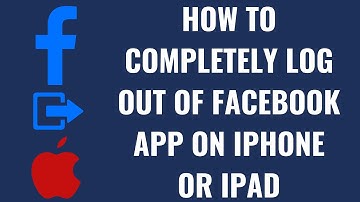 How to Completely Log Out of Facebook App on iPhone or iPad