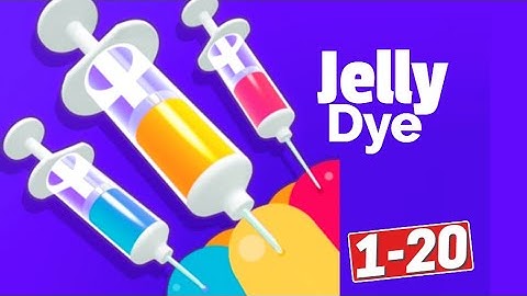 Jelly Dye Gameplay Walkthrough Level 1-20-10 iOS Android