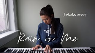 Lady Gaga (ft. Ariana Grande) - Rain on Me | ballad piano version by keudae