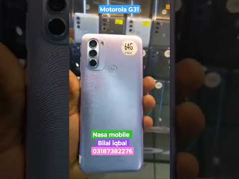 Motorola G31 All Confication 5000 Bettry MAh Nasa Mobile Bilal Iqbal 03187382276