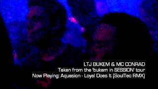 LTJ BUKEM &amp; MC CONRAD &#39;bukem in SESSION&#39; @ Fabric - London, England [Aquasion &amp; SoulTec] (2011)