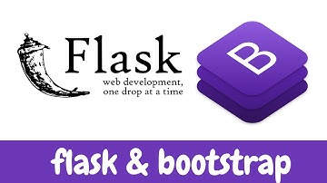 Flask and Bootstrap I