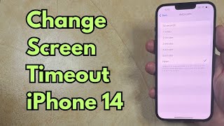 How to Change Screen Timeout on iPhone 14