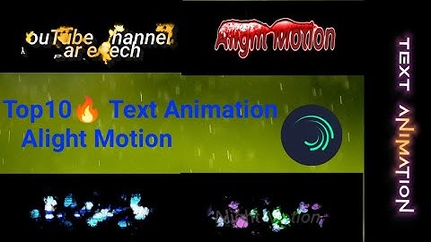 Top 10 Alight Motion Text Animation Presets | Text Preset Alight Motion | Text Presets