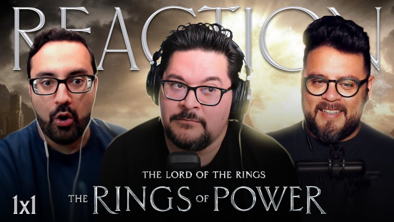 The Lord of the Rings: The Rings of Power 1x1 Reaction