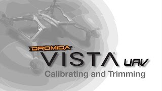 Vista UAVβby Dromida Control Calibration