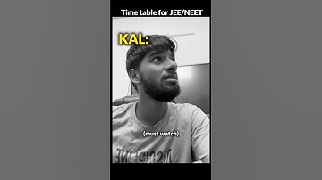 Time Table for JEE/NEET || IIT Motivation | JEE 2026 | JEE 2027 #iit #jee #shorts