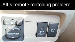 Corolla altis remote matching