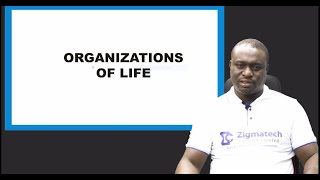 BIOLOGY | ORGANIZATIONS OF LIFE | EXAM GUIDE | ZIGMATECH CONSULT LIMITED | LEARNING HUB |LEARNINGHUB screenshot 3