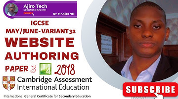 IGCSE ICT (0417/0983) Paper 3 Website Authoring May June 2018 Variant 32